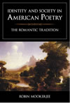 Identity and Society in American Poetry: The Romantic Tradition