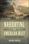 Narrating the American West: New Forms of Historical Memory