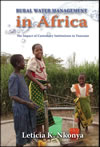 Rural Water Management in Africa: The Impact of Customary Institutions in Tanzania