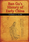 Ban Gu's History of Early China 
