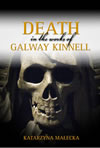 Death in the Works of Galway Kinnell 