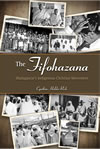 The Fifohazana:  Madagascar’s Indigenous Christian Movement