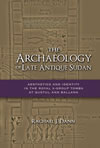 The Archaeology of Late Antique Sudan:  Aesthetics and Identity in the Royal X-Group Tombs at Qustul and Ballana