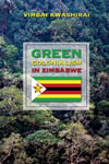 Green Colonialism in Zimbabwe, 1890-1980 