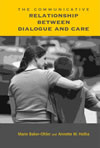 The Communicative Relationship Between Dialogue and Care 