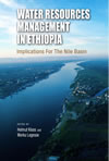 Water Resources Management in Ethiopia: Implications for the Nile Basin