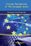 Citizen Perceptions of The European Union: The Impact of the EU Web Site