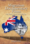 Migration Documentary Films in Post-War Australia 