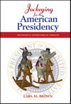 Jockeying for the American Presidency: The Political Opportunism of Aspirants