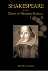 Shakespeare and the Dawn of Modern Science 