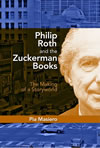 Philip Roth and the Zuckerman Books:  The Making of a Storyworld