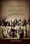 Public Memory of the Sand Creek Massacre 
