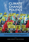 Climate Change Politics:  Communication and Public Engagement