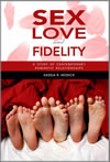 Sex, Love, and Fidelity: A Study of Contemporary Romantic Relationships