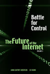 Battle for Control: The Future of the Internet V