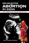 Sex-Selective Abortion in India:  The Impact on Child Mortality