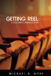 Getting Reel: A Social Science Perspective on Film