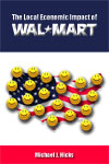 The Local Economic Impact of Wal-Mart 