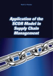Application of the SCOR Model in Supply Chain Management 