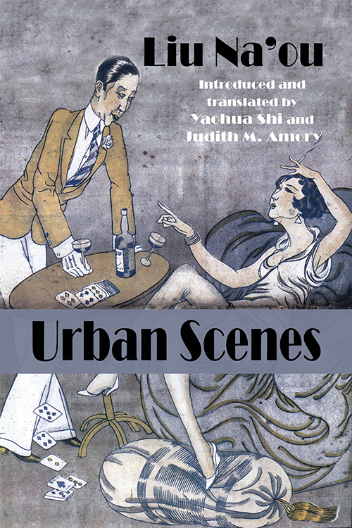 Urban Scenes by Liu Na'ou